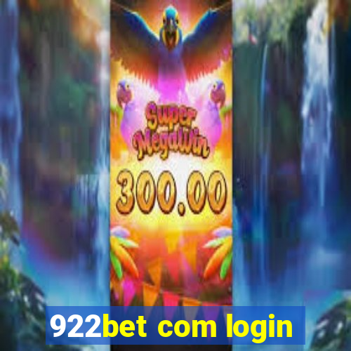 922bet com login